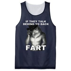 If They Talk Behind Your Back Fart Alpha Wolf Meme Gift Mesh Reversible Basketball Jersey Tank