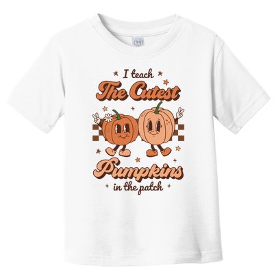 I Teach The Cutest Pumpkins In The Patch Retro Teacher Fall Toddler T-Shirt