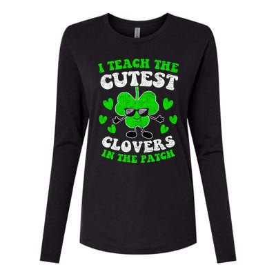 I Teach The Cutest Clovers In The Patch St Patricks Day Tees Great Gift Womens Cotton Relaxed Long Sleeve T-Shirt