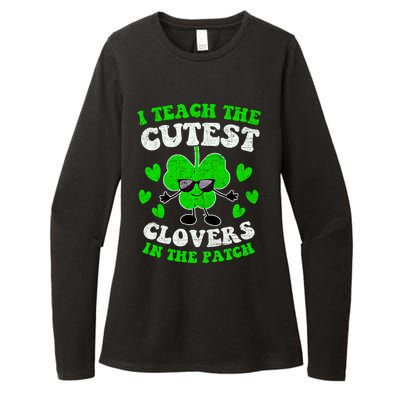 I Teach The Cutest Clovers In The Patch St Patricks Day Tees Great Gift Womens CVC Long Sleeve Shirt