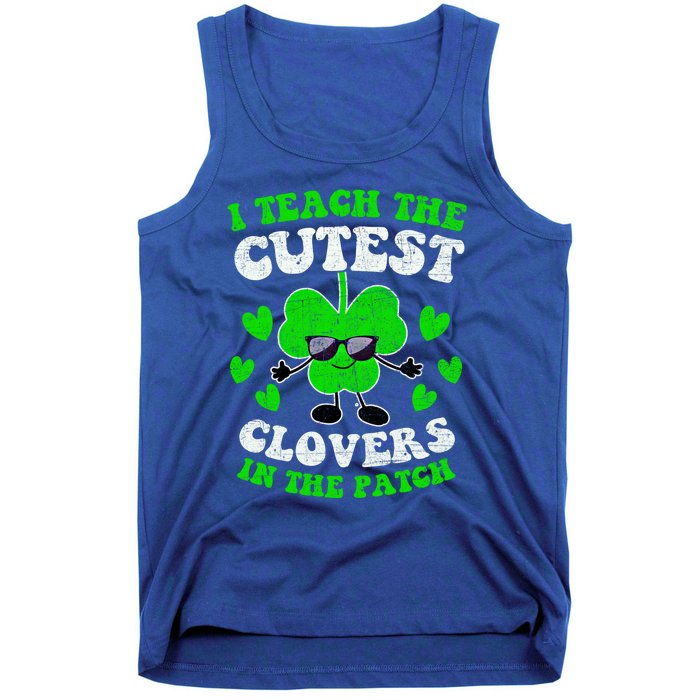 I Teach The Cutest Clovers In The Patch St Patricks Day Tees Great Gift Tank Top