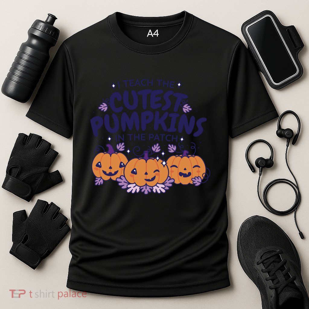 I Teach The Cutest Pumpkins In The Patch Performance Shirt