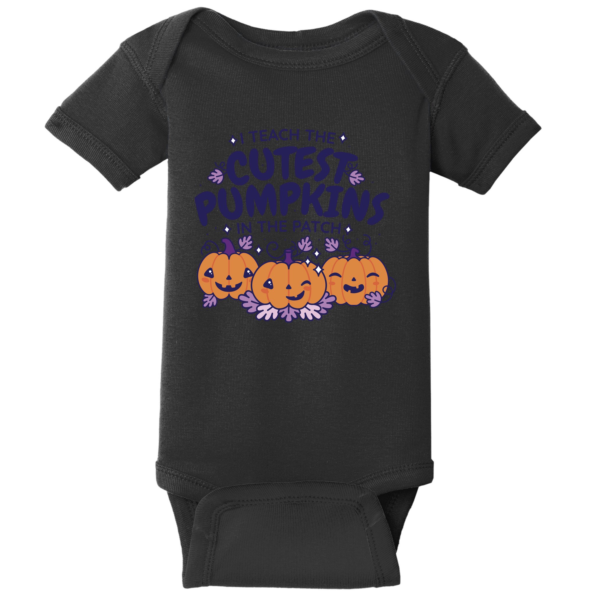 I Teach The Cutest Pumpkins In The Patch Baby Bodysuit