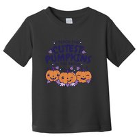 I Teach The Cutest Pumpkins In The Patch Toddler T-Shirt