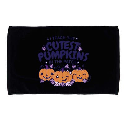 I Teach The Cutest Pumpkins In The Patch Microfiber Hand Towel