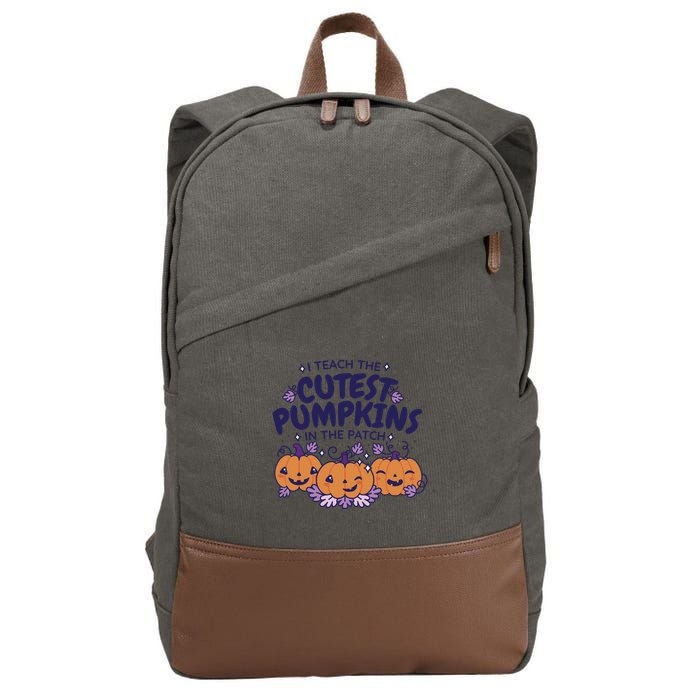 I Teach The Cutest Pumpkins In The Patch Cotton Canvas Backpack