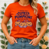 I Teach The Cutest Pumpkins In The Patch Womens T-Shirt