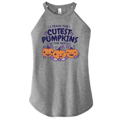 I Teach The Cutest Pumpkins In The Patch Women's Perfect Tri Rocker Tank