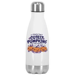 I Teach The Cutest Pumpkins In The Patch Stainless Steel Insulated Water Bottle