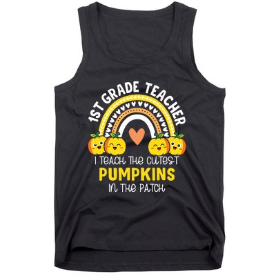 I Teach The Cutest Pumpkins In The Patch 1st Grade Teacher Tank Top