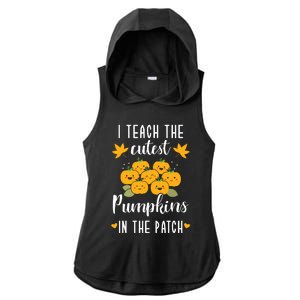 I Teach The Cutest Pumpkins In The Patch Halloween Teacher Ladies PosiCharge Tri-Blend Wicking Draft Hoodie Tank