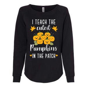 I Teach The Cutest Pumpkins In The Patch Halloween Teacher Womens California Wash Sweatshirt