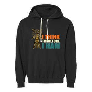 I Think Therefore I Ham Garment-Dyed Fleece Hoodie