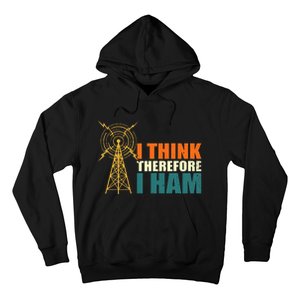 I Think Therefore I Ham Hoodie