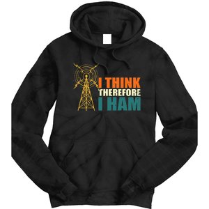 I Think Therefore I Ham Tie Dye Hoodie