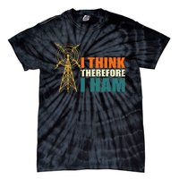 I Think Therefore I Ham Tie-Dye T-Shirt