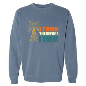 I Think Therefore I Ham Garment-Dyed Sweatshirt