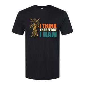 I Think Therefore I Ham Softstyle CVC T-Shirt