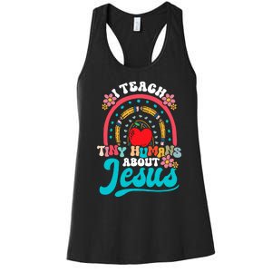 I Teach Tiny Humans About Jesus Christian Teacher Groovy Women's Racerback Tank