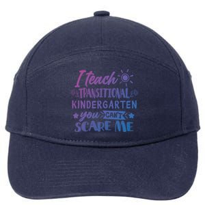 I Teach Transitional Kindergarten Teacher Team Cute Gift 7-Panel Snapback Hat