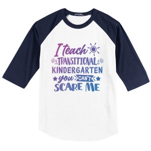 I Teach Transitional Kindergarten Teacher Team Cute Gift Baseball Sleeve Shirt