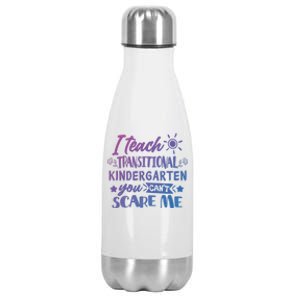 I Teach Transitional Kindergarten Teacher Team Cute Gift Stainless Steel Insulated Water Bottle