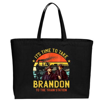 Its Time To Take Brandon To The Train Station Funny Design Cotton Canvas Jumbo Tote