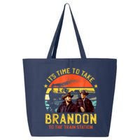 Its Time To Take Brandon To The Train Station Funny Design 25L Jumbo Tote