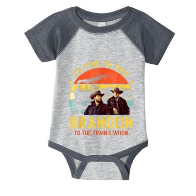 Its Time To Take Brandon To The Train Station Funny Design Infant Baby Jersey Bodysuit