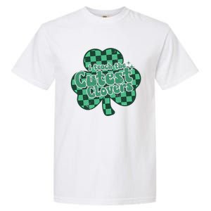 I Teach The Cutest Clovers In The Patch St Patrick’s Day Meaningful Gift Garment-Dyed Heavyweight T-Shirt