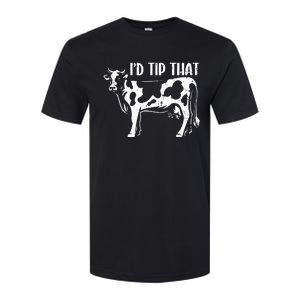 I'd Tip That Funny Cow Tipping Joke Farm Humor Farmer Softstyle CVC T-Shirt