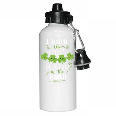 I Teach The Cutest Clovers In The Patch St Patricks Day Gift Aluminum Water Bottle