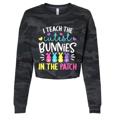 I Teach The Cutest Bunnies In The Patch Easter Teacher Cute Cropped Pullover Crew