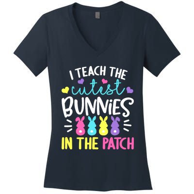 I Teach The Cutest Bunnies In The Patch Easter Teacher Cute Women's V-Neck T-Shirt