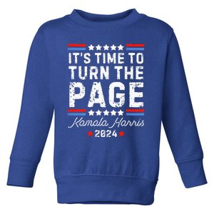 ItS Time To Turn The Page Kamala Harris 2024 President Vote Toddler Sweatshirt