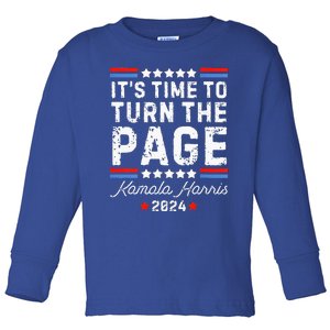 ItS Time To Turn The Page Kamala Harris 2024 President Vote Toddler Long Sleeve Shirt