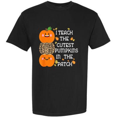 I Teach The Cutest Pumpkins In The Patch Leopard For Teacher Garment-Dyed Heavyweight T-Shirt