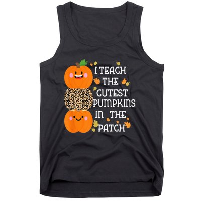 I Teach The Cutest Pumpkins In The Patch Leopard For Teacher Tank Top