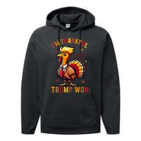 IM Thankful Trump Won 2024 Took American Back Thanksgiving Performance Fleece Hoodie