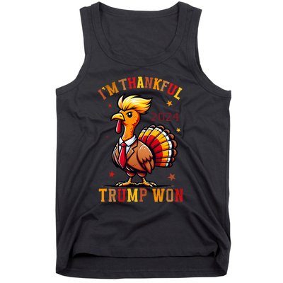 IM Thankful Trump Won 2024 Took American Back Thanksgiving Tank Top