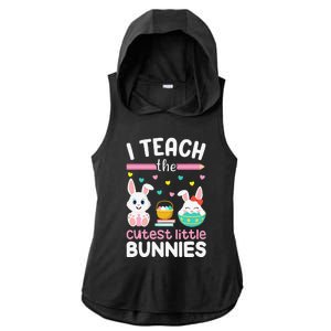 I Teach The Cutest Little Bunnies Teacher Easter Bunny Women Ladies PosiCharge Tri-Blend Wicking Draft Hoodie Tank