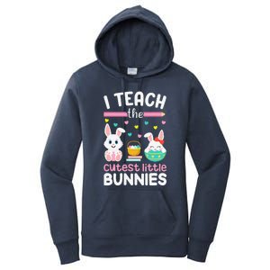 I Teach The Cutest Little Bunnies Teacher Easter Bunny Women Women's Pullover Hoodie