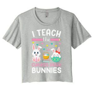 I Teach The Cutest Little Bunnies Teacher Easter Bunny Women Women's Crop Top Tee