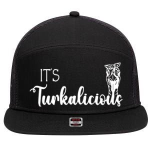 Its Turkalicious Thanksgiving Turkey Family Cute Gift 7 Panel Mesh Trucker Snapback Hat