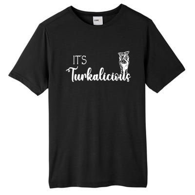 Its Turkalicious Thanksgiving Turkey Family Cute Gift Tall Fusion ChromaSoft Performance T-Shirt