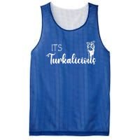 Its Turkalicious Thanksgiving Turkey Family Cute Gift Mesh Reversible Basketball Jersey Tank