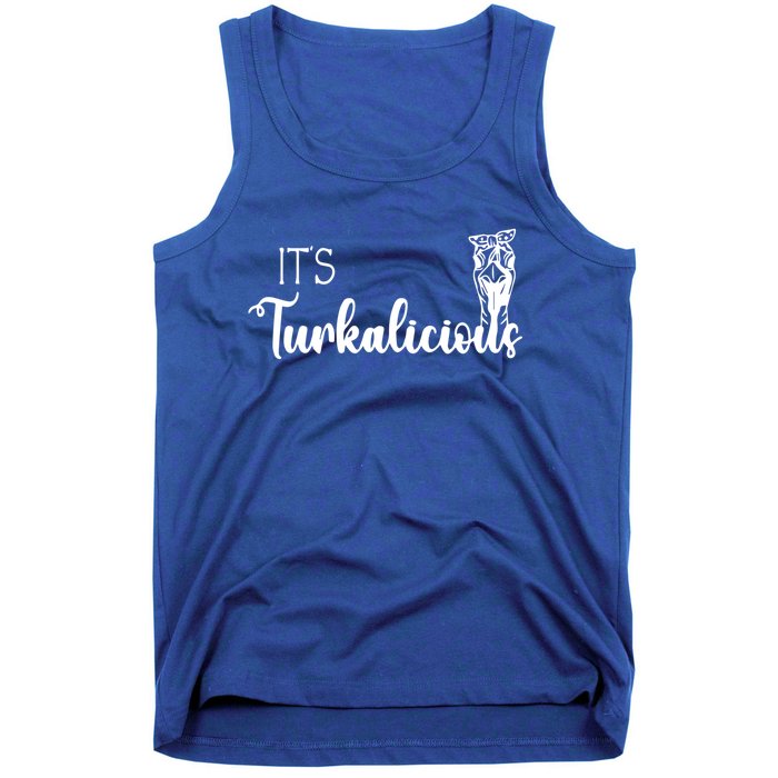 Its Turkalicious Thanksgiving Turkey Family Cute Gift Tank Top