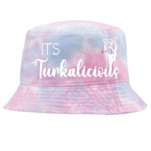 Its Turkalicious Thanksgiving Turkey Family Cute Gift Tie-Dyed Bucket Hat