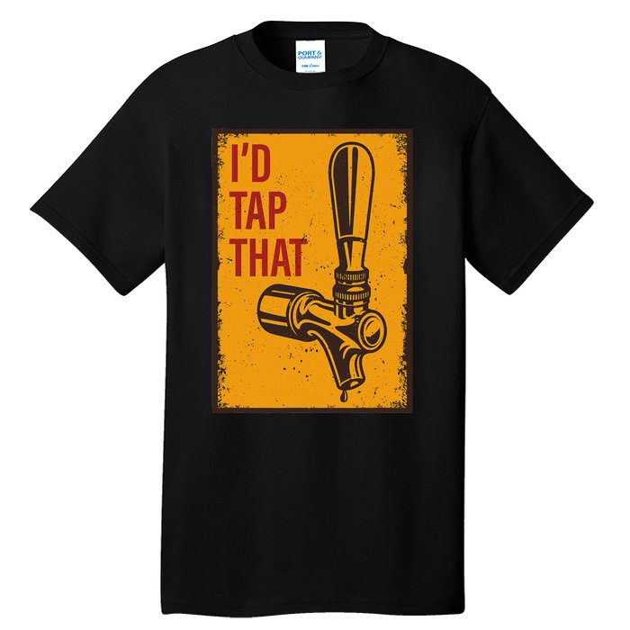 ID Tap That Funny Retro Vintage Beer Gift For Tall T-Shirt