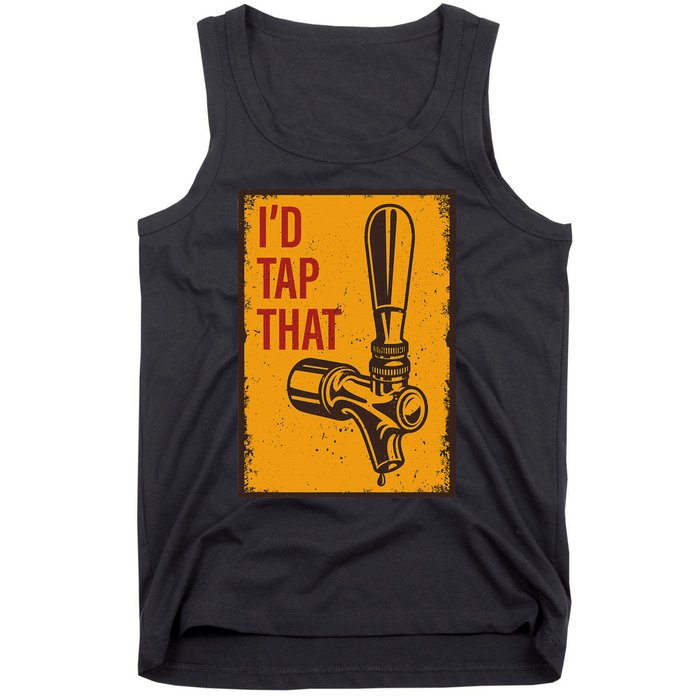 ID Tap That Funny Retro Vintage Beer Gift For Tank Top